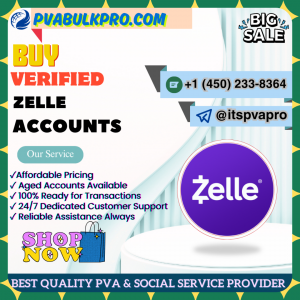 Buy Verified Perfect Zelle Accounts