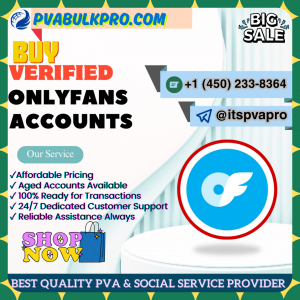 Buy Verified OnlyFans Accounts