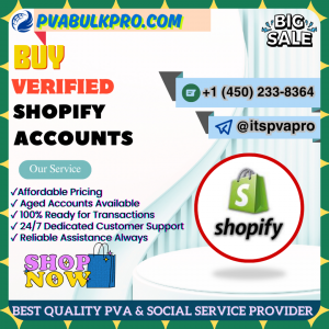 Buy Verified Shopify Accounts