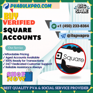 Buy Verified Square Accounts